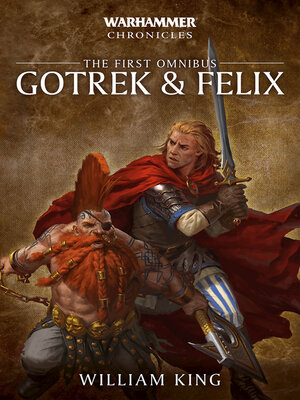 cover image of Gotrek & Felix: The First Omnibus